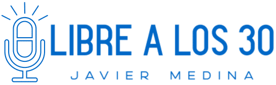 Libre a los 30 - Javier Medina - Inversión Inmobiliaria